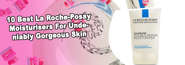 Best la roche posay moisturizer
