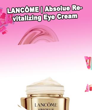 Lancôme absolue revitalizing eye cream